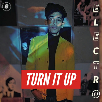 Electro - Turn it up