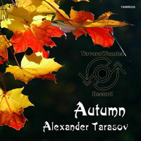 Alexander Tarasov - Autumn
