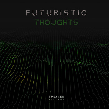 Various Artists - Futuristic Thoughts