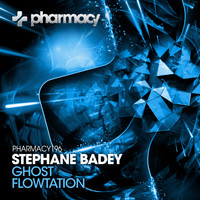 Stephane Badey - Ghost / Flowtation
