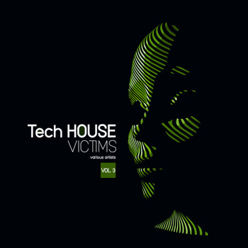 Various Artists - Tech House Victims, Vol. 3
