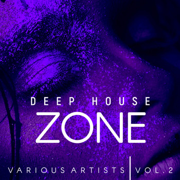 Various Artists - Deep-House Zone, Vol. 2