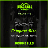 Since 86 - Compact Disc