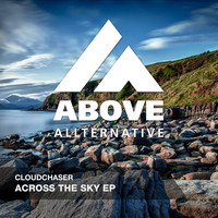 Cloudchaser - Across The Sky EP