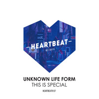 Unknown Life Form - This Is Special