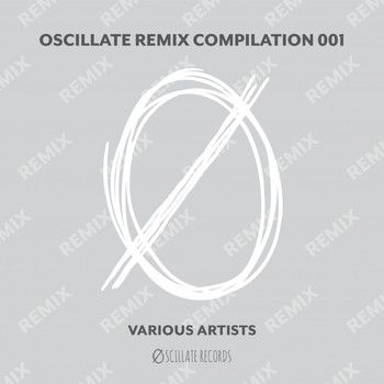 Company Is Family, Skyland Mountain, MiMi - Oscillate Remix Compilation 001