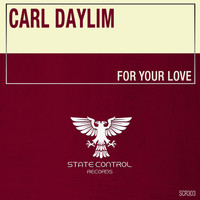 Carl Daylim - For Your Love