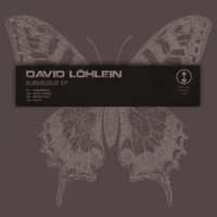 David Lohlein - Submissus EP