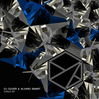 Dj Oliver & Alvaro Smart - Oyelo EP