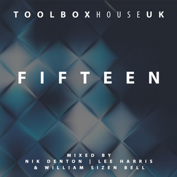 Various Artists - TOOLBOX HOUSE - FIFTEEN