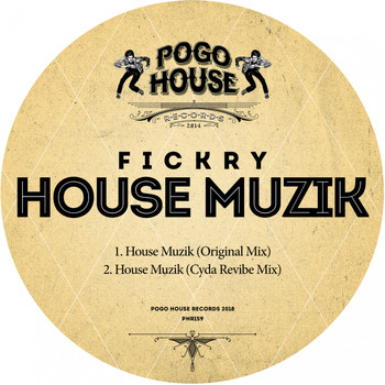 Fickry - House Muzik