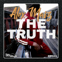 Alex Maiz - The Truth