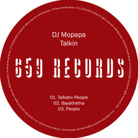 DJ Mopapa - Talkin