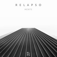 Relapso - Mente