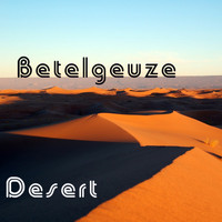 Betelgeuze - Desert