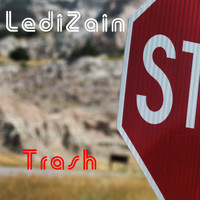 LediZain - Trash (Explicit)