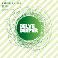 Kornum & Karma - Sex EP