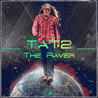 Tat2 - The Raver