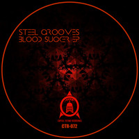 Steel Grooves - Bloodsucker EP