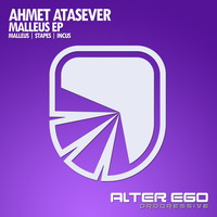 Ahmet Atasever - Malleus EP
