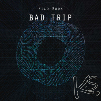 Rico Buda - Bad Trip