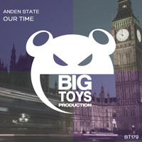 Anden State - Our Time