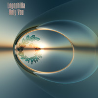 Logophilia - Only You