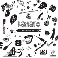 Kaitaro - Frame / Cast