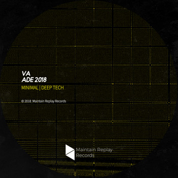Various Artists - ADE 2018 (Minimal | Deep Tech)