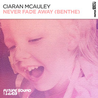Ciaran McAuley - Never Fade Away (Benthe)