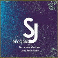 Nazareno Maurino - Lady From Soho EP