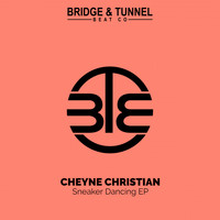 Cheyne Christian - Sneaker Dancing EP