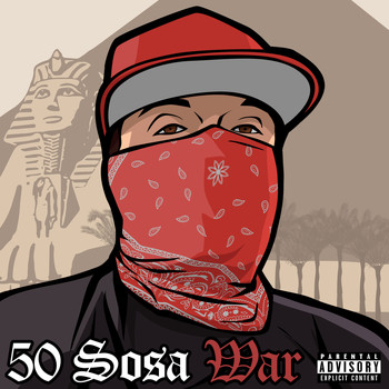50 Sosa - War (Explicit)