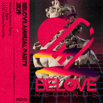 Various Artists - BeLove Annual Party 2k19