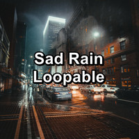 Sleep - Sad Rain Loopable