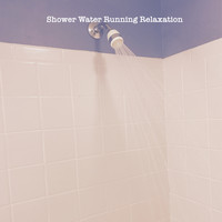 Sleep Lab, Sleepy Stills & Static White Noise Sounds - Shower Water Running For Relaxation