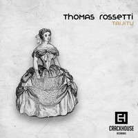 Thomas Rossetti - Taijitu EP