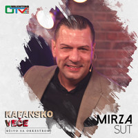 Mirza Šut - Kafansko veče (Live)