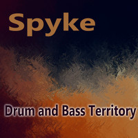 Spyke - Drum & Bass Territory