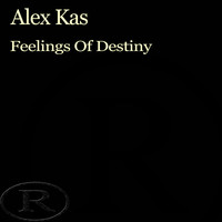 Alex Kas - Feelings Of Destiny