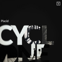 Placid - Cyclone