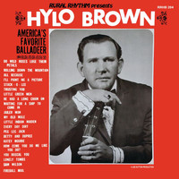 Hylo Brown - America's Favorite Balladeer - Heritage Collection