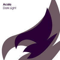 Acala - Dark Light