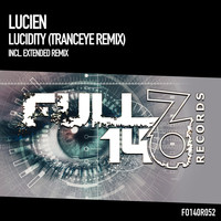 Lucien - Lucidity (TrancEye Remix)