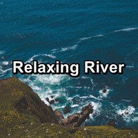 Nature Sounds Radio - Relaxing River