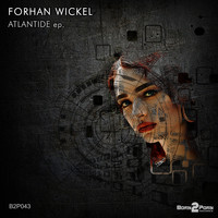 Forhan Wickel - Atlantide