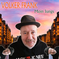 Volker Frank - Moin Jungs (wie gehts)