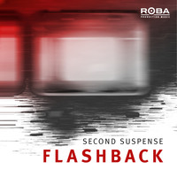 Second Suspense - Flashback