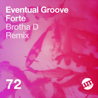 Eventual Groove - Forte