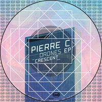 Pierre C - Drones EP